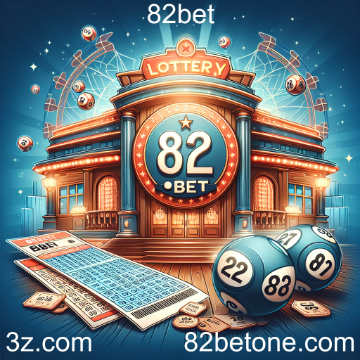 A Emoção da Loteria no 82bet: Uma Oportunidade de Sonhar